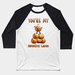 Ladoo Shirt Indian Food T-Shirt Birthday Valentines Day Gift Baseball T-Shirt